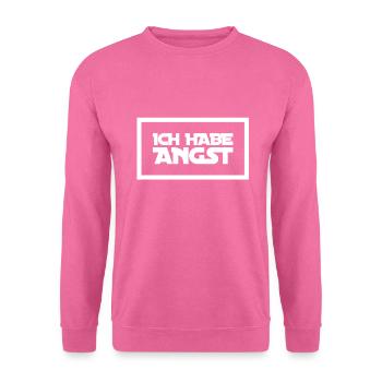 ich bin ängstlich - Unisex Pullover - Pink - Vorne