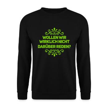 wer will reden? - Unisex Pullover - Schwarz - Vorne - Alina (178cm) & Michal (187cm)