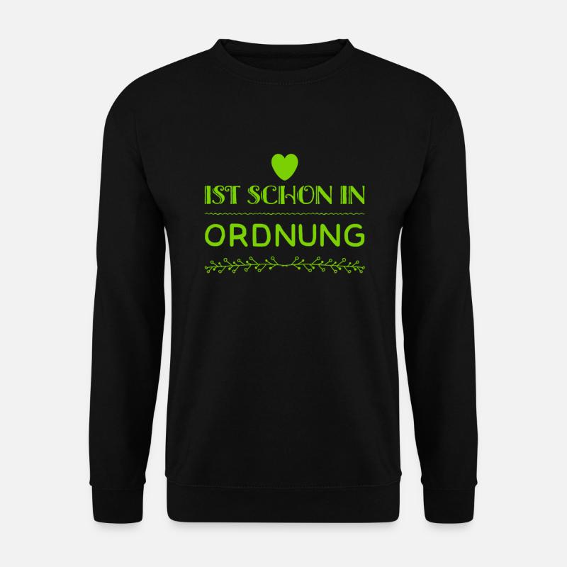 ist schon gut - Unisex Pullover - Schwarz