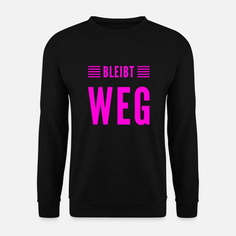 kommt bitte nicht näher - Unisex Pullover - Schwarz