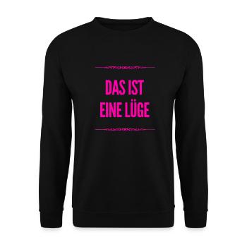 so sieht eine Lüge aus - Unisex Pullover - Schwarz - Vorne - Alina (178cm) & Michal (187cm)