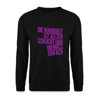 die Wahrheit ist niemals einfach - Unisex Pullover - Schwarz - Vorne - Alina (178cm) & Michal (187cm)