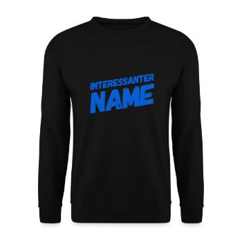 Großartiger Name - Unisex Pullover - Schwarz - Vorne - Alina (178cm) & Michal (187cm)