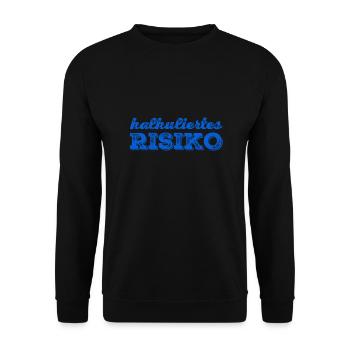 ich liebe kalkuliertes Risiko - Unisex Pullover - Schwarz - Vorne - Alina (178cm) & Michal (187cm)