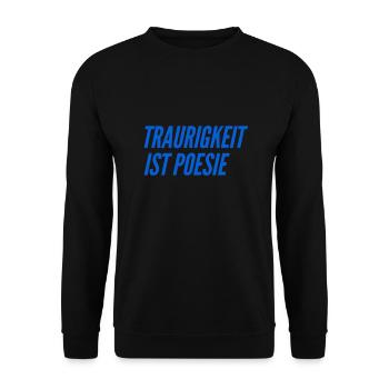 Trauer ist toll - Unisex Pullover - Schwarz - Vorne - Alina (178cm) & Michal (187cm)