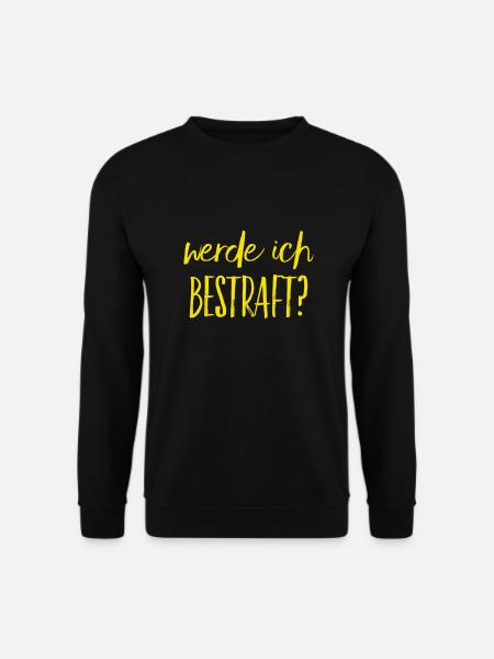 was wird die Strafe sein? - Unisex Pullover - Schwarz