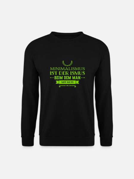 ich mag Minimalismus - Unisex Pullover - Schwarz
