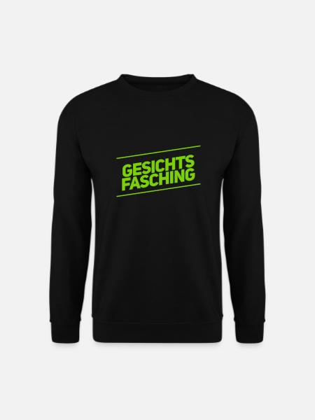 ich feiere Gesichtsfasching - Unisex Pullover - Schwarz