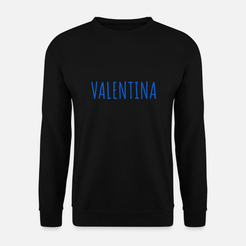 ich bin eine Valentina - Unisex Pullover - Schwarz