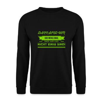 wir sind uns nicht einig - Unisex Pullover - Schwarz - Vorne - Alina (178cm) & Michal (187cm)