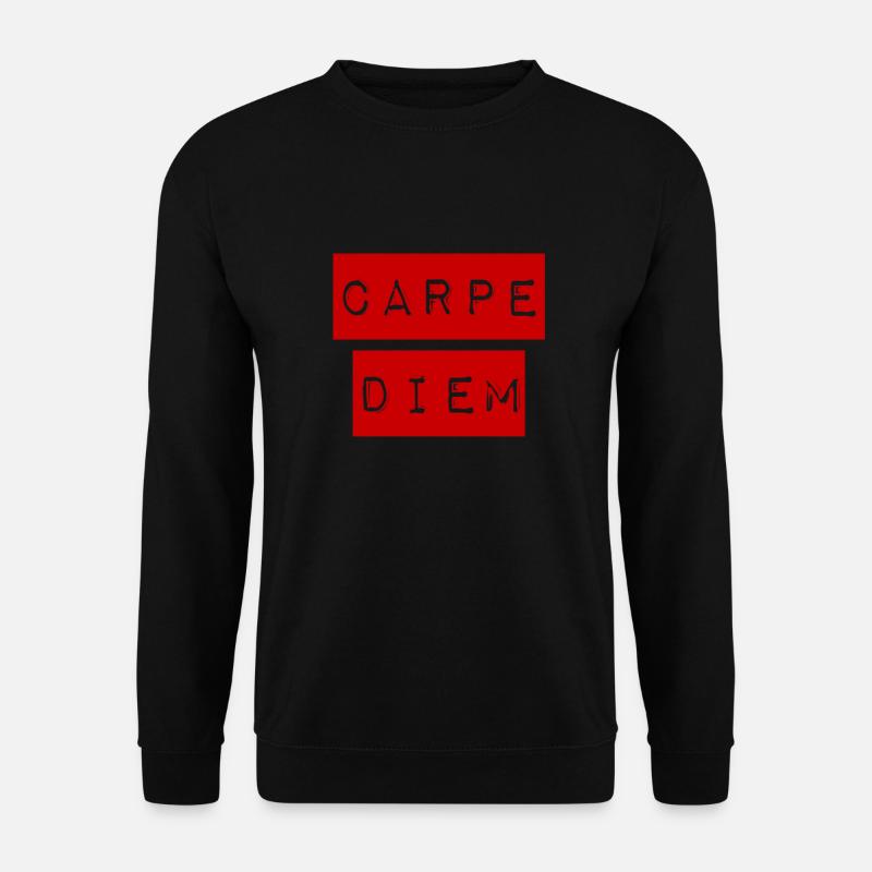 seize the day - Unisex Sweatshirt - black