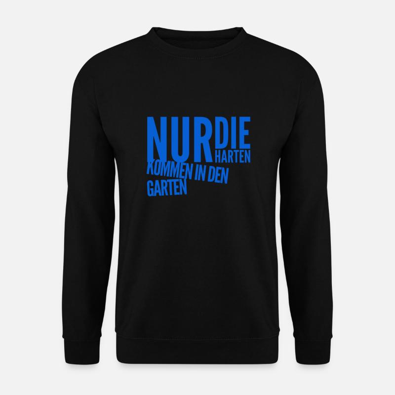ab in den Garten - Unisex Pullover - Schwarz