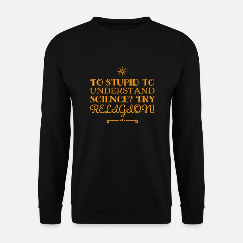 try religion - Unisex Sweatshirt - black