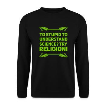 Religion vs Science - Sweat-shirt Unisexe - noir - Devant - Alina (178cm) & Michal (187cm)