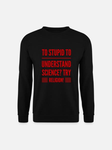 Religion is easier - Unisex Sweatshirt - black