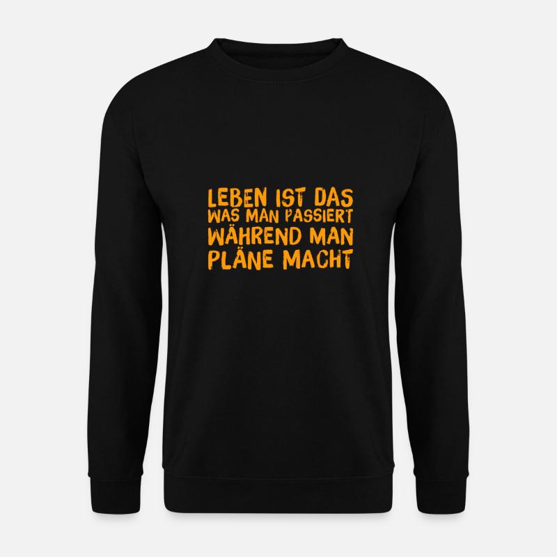 Plans don't work - Unisex Sweatshirt - black