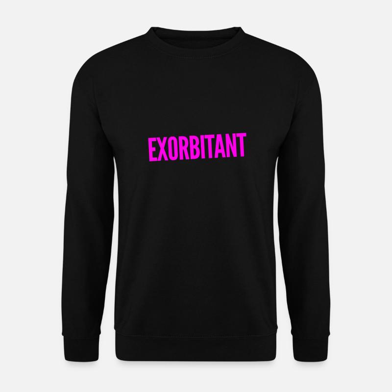 Je suis tout simplement génial - Sweat-shirt Unisexe - noir