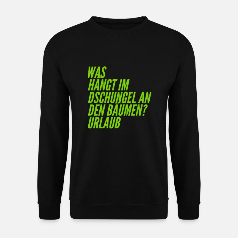 that's called a holiday - Unisex Sweatshirt - black