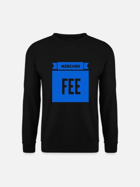 so sieht eine Märchenfee aus - Unisex Pullover - Schwarz