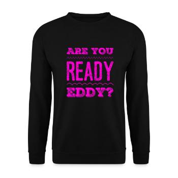 Ready to go? - Unisex Sweatshirt - black - Front - Alina (178cm) & Michal (187cm)