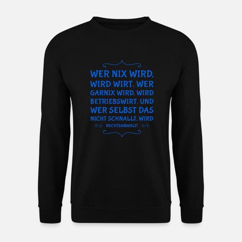 wer nix wird - Unisex Pullover - Schwarz