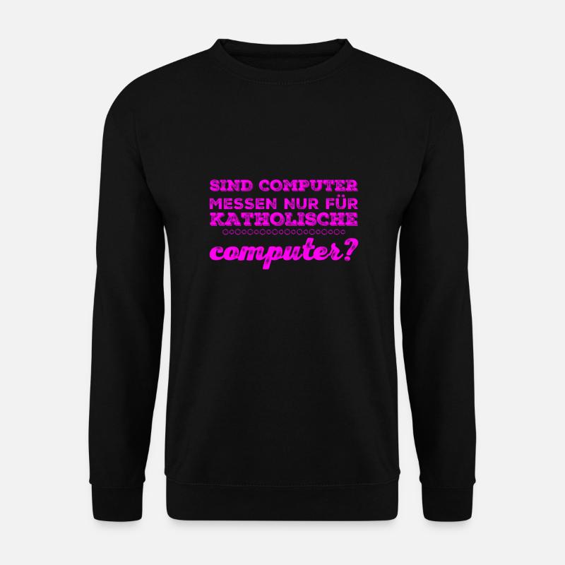 Computermesse - Unisex Pullover - Schwarz