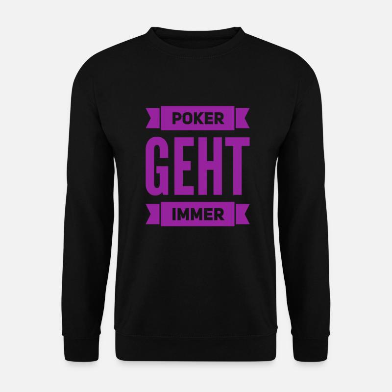 ich stehe auf Poker - Unisex Pullover - Schwarz