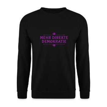 ich bin für mehr direkte Demokratie - Unisex Pullover - Schwarz - Vorne - Alina (178cm) & Michal (187cm)