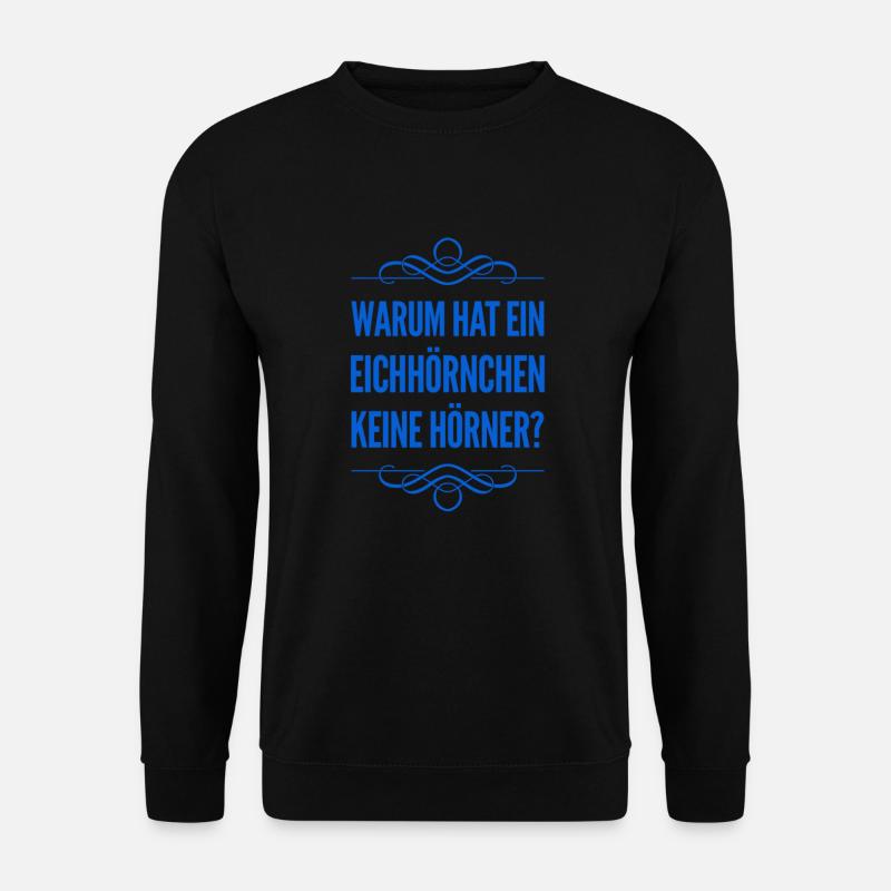 lustiges zu Eichhörnchen - Unisex Pullover - Schwarz