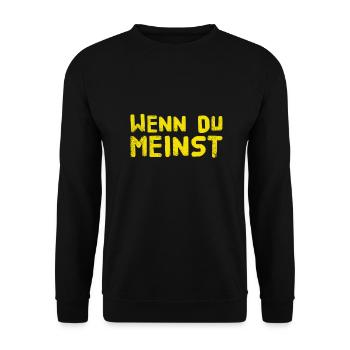 das interessiert mich nicht - Unisex Pullover - Schwarz - Vorne - Alina (178cm) & Michal (187cm)