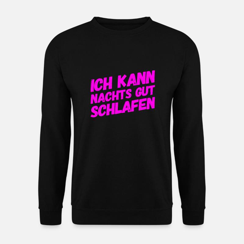 Schlaf ist super - Unisex Pullover - Schwarz