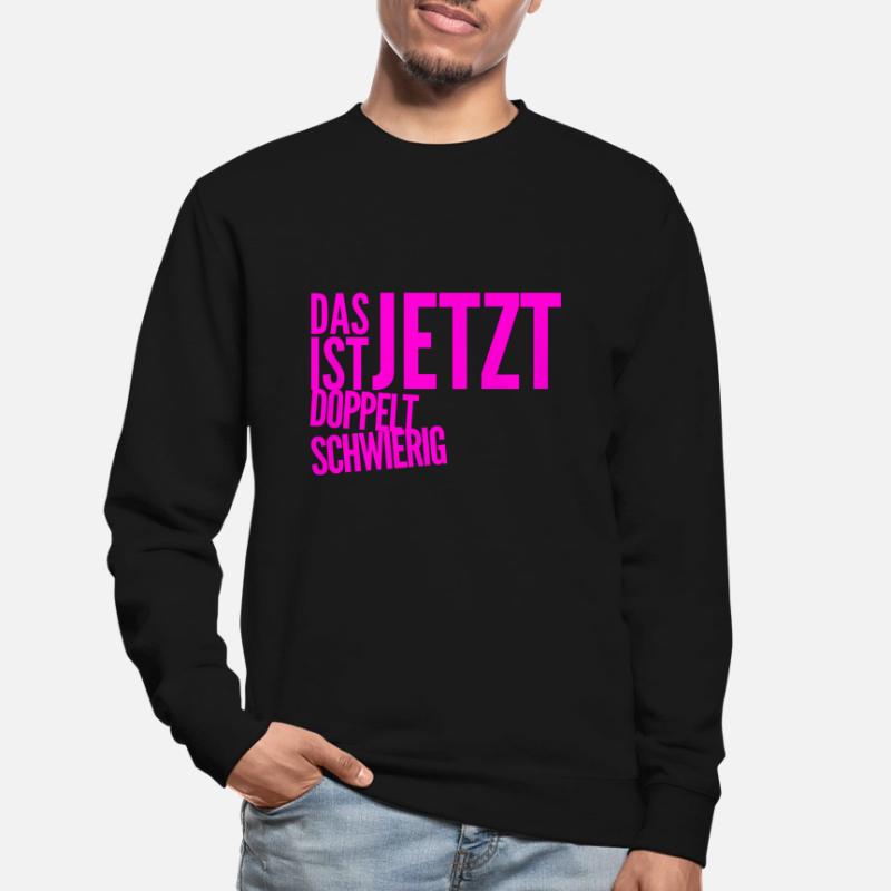 C’est de plus en plus difficile Sweat-shirt Unisexe