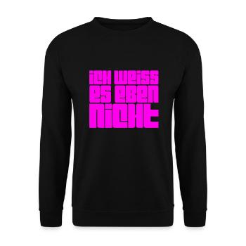 I have no idea - Unisex Sweatshirt - black - Front - Alina (178cm) & Michal (187cm)