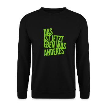 C’est quelque chose de différent maintenant - Sweat-shirt Unisexe - noir - Devant - Alina (178cm) & Michal (187cm)