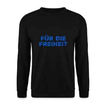 the freedom is fantastic - Unisex Sweatshirt - black - Front - Alina (178cm) & Michal (187cm)