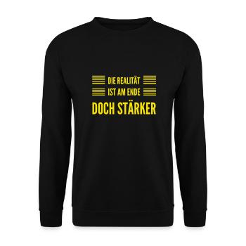 the reality is strong - Unisex Sweatshirt - black - Front - Alina (178cm) & Michal (187cm)