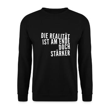 the reality is stronger - Unisex Sweatshirt - black - Front - Alina (178cm) & Michal (187cm)