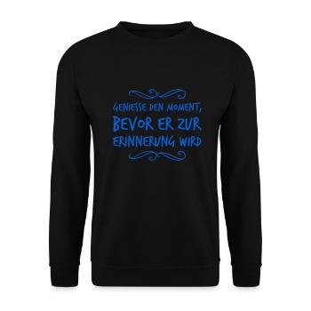 ich genieße jeden Moment - Unisex Pullover - Schwarz - Vorne - Alina (178cm) & Michal (187cm)