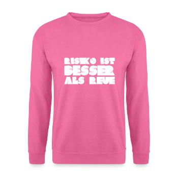 I love the risk - Unisex Sweatshirt - pink - Front