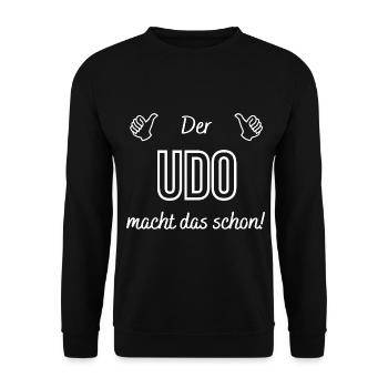 Herren der Udo macht das schon! Lustiger Spruch - Unisex Pullover - Schwarz - Vorne - Alina (178cm) & Michal (187cm)