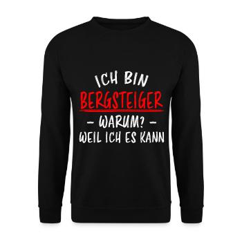 Bergsteiger Wandern Lustiger Spruch Berge Geschenk - Unisex Pullover - Schwarz - Vorne - Alina (178cm) & Michal (187cm)