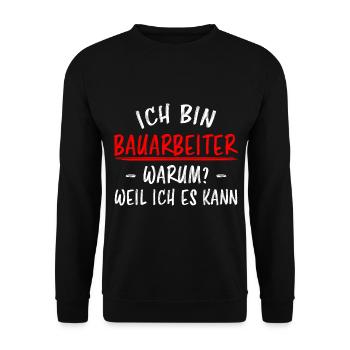 Bauarbeiter Lustiger Spruch Baustelle Job Geschenk - Unisex Pullover - Schwarz - Vorne - Alina (178cm) & Michal (187cm)