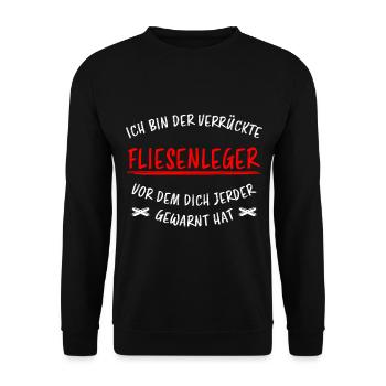 Fliesenleger Lustig Spruch Job Bodenleger Geschenk - Unisex Pullover - Schwarz - Vorne - Alina (178cm) & Michal (187cm)
