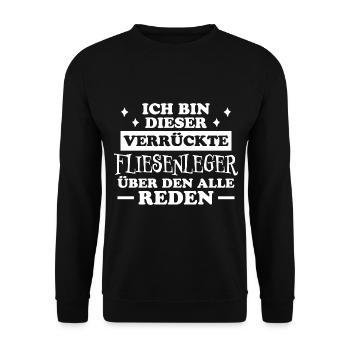 Fliesenleger Lustig Spruch Job Bodenleger Geschenk - Unisex Pullover - Schwarz - Vorne - Alina (178cm) & Michal (187cm)