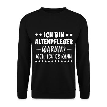 Altenpfleger Lustiger Spruch Altenpfleger Geschenk - Unisex Pullover - Schwarz - Vorne - Alina (178cm) & Michal (187cm)