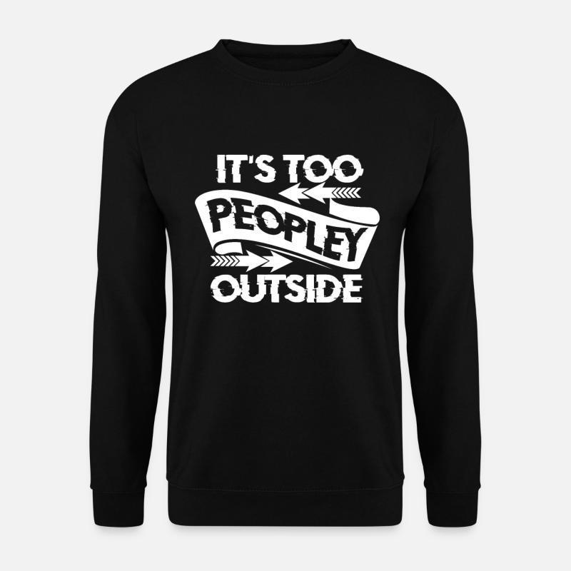 Menschenhasser People Provokation Geschenk - Unisex Pullover - Schwarz