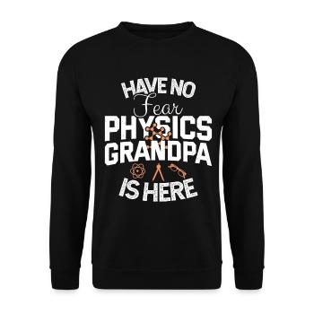 Physique Papy Retraité Professeur de Physique Retraite Drôle - Sweat-shirt Unisexe - noir - Devant - Alina (178cm) & Michal (187cm)