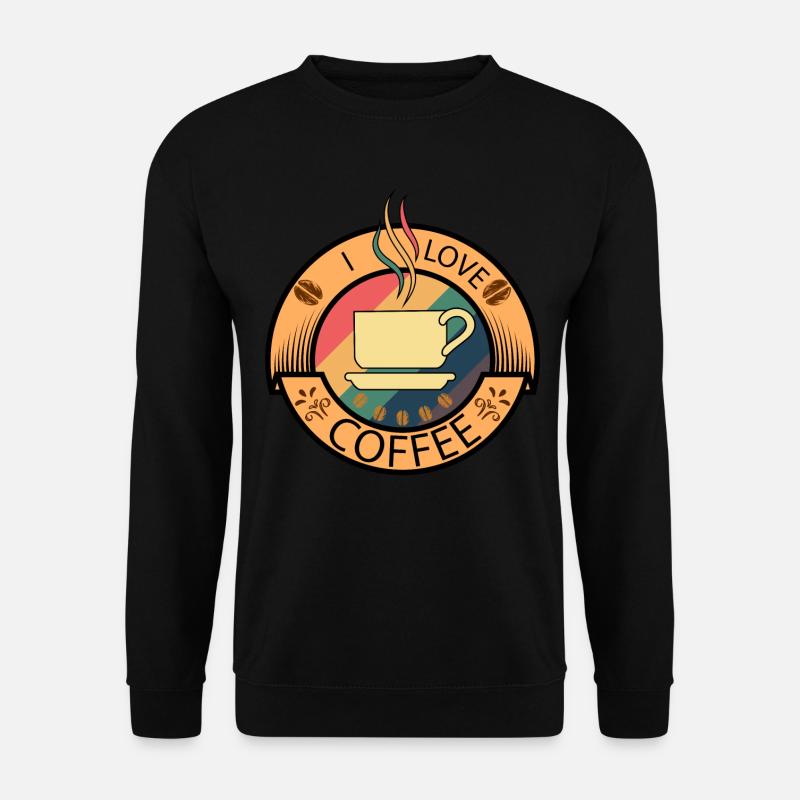 Coffee. I love coffee - Unisex Sweatshirt - black