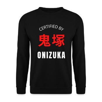 Certified by ONIZUKA Manga Anime Citation - Unisex Pullover - Schwarz - Vorne - Alina (178cm) & Michal (187cm)