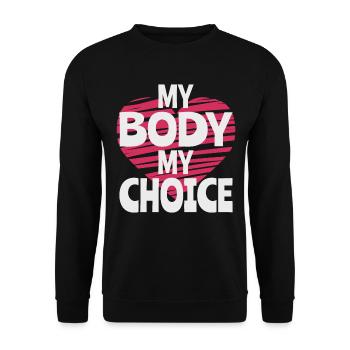 My Body My Choice - Unisex Sweatshirt - black - Front - Alina (178cm) & Michal (187cm)